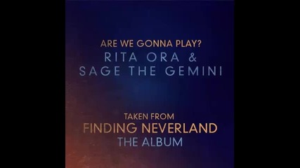 *2015* Rita Ora & Sage The Gemini - Are we gonna play