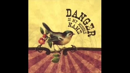 Danger Is My Middle Name - Revenge On The Radio 