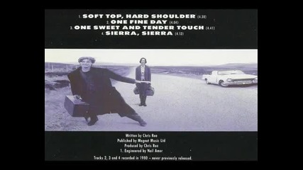 Chris Rea • One Sweet And Tender Touch (recorded in 1980, released in 1988 + 1993)