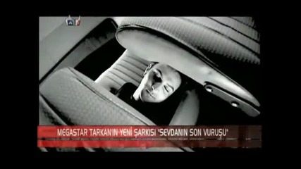 tarkan sevdanin son vurusu 2010 klip