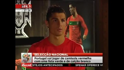Cristiano Ronaldo Presents The New Portugal Equipement For World Cup 2010 in South Africa (hd)