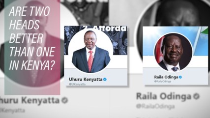 Kenyatta or Odinga for President... Why not both?