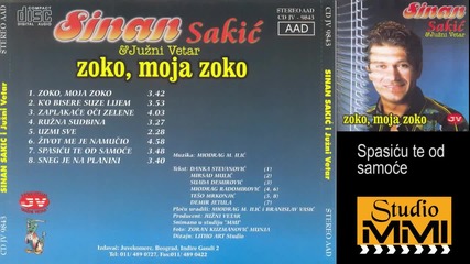 Sinan Sakic i Juzni Vetar - Spasicu te od samoce (Audio 1996)