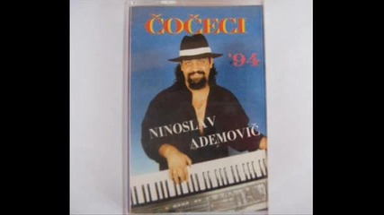 Ninoslav Ademovic - Alenov cocek