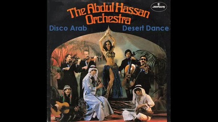 The Abdul Hassan Orchestra Disco Arab - Desert Dance 