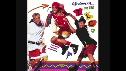Tlc - Das Way We Like Em 
