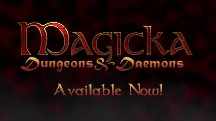 Magicka: Dungeons & Daemons Released