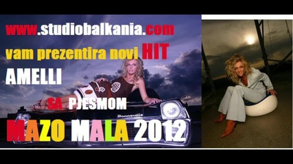 Amelli - Mazo mala 2012 by Studiobalkania