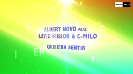 Albert . Latin Fusion Feat. C-milo - Quisiera Sentir - www.uget.in