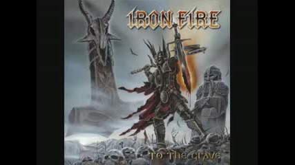 Iron Fire - March Of The Immortals