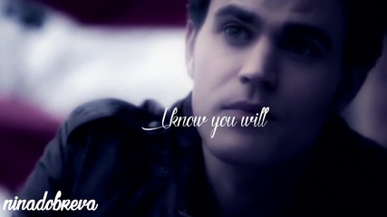 Stefan & Elena | Young and Beautiful | the Vampire Diaries