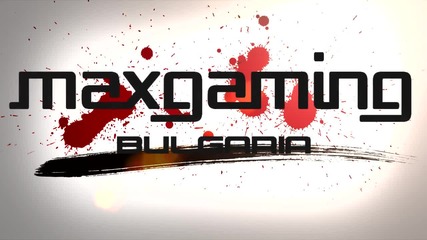 Max Gaming Bulgaria Интро