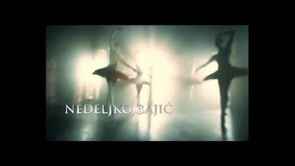 Nedeljko Bajic Baja Dodir neba 2011 Official Spot