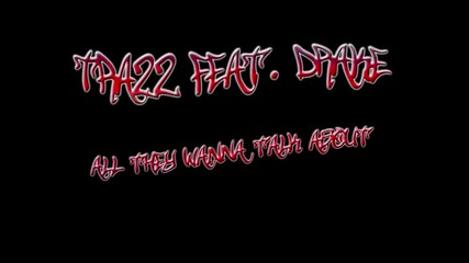 Trazz feat. Drake - All They Wanna Talk About [hq]