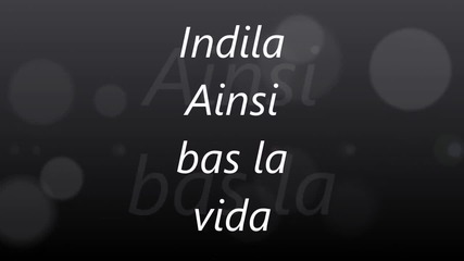 Indila - Ainsi bas la vida