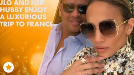 JLo & A-Rod's weekend in France has a major price tag