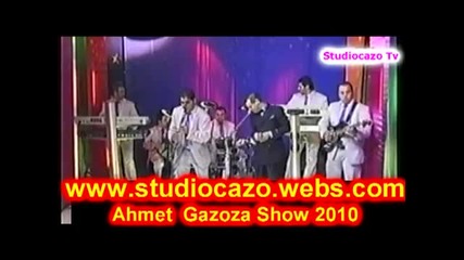 Ahmet Show 2010 Gazoza Live Part 5 