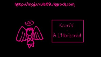 keenv - A lhorizontal !!.wmv