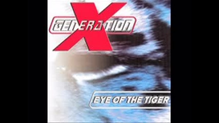 X-generation - Eye Of The Tiger (1995)
