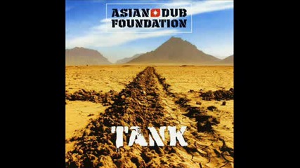 Asian Dub Foundation - Tank 