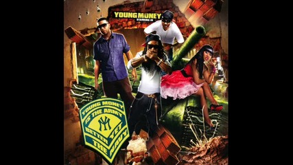 Young Money - Gooder *high Quality Sound*