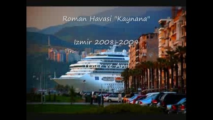 roman havasi izmir - kaynana