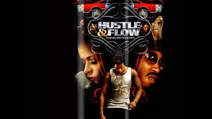 Hustle And Flow It Aint Over