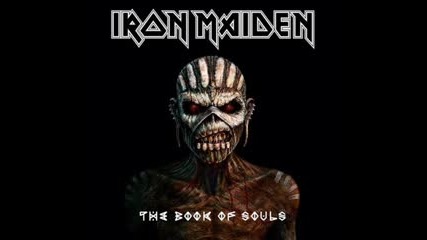 Iron Maiden - The Book of Souls 2015 (full album)