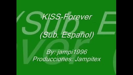 Kiss Forever En Espa