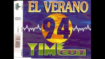 Time Cut - El Verano (verano disco mix)