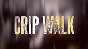 Sarafa Present Rap Or Die - Crip Walk (неиздавана песен)