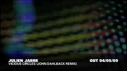 Julien Jabre - Vicious Circles (john Dahlback Club Mix)