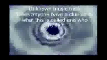 Unknown Trance Or House Style Track 