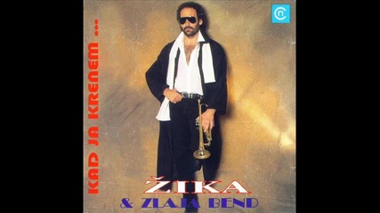 Zika Antic - Sto cu nocas u kafani
