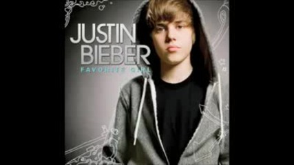 { Justin Bieber - Favorite Girl } 