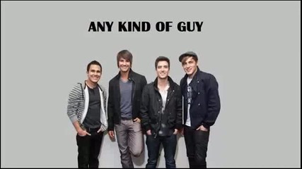 Big Time Rush - Any Kind Of Guy ( Lyrics )
