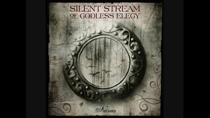 Silent Stream of Godless Elegy - Slava (navaz - 2011) 