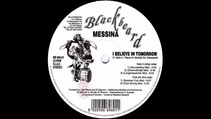 Messina - I Believe In Tomorrow (danceallday mix)