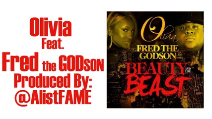 Olivia ft. Fred The Godson - Freshy [ hd 720p ]