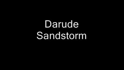 Darude Sandstorm