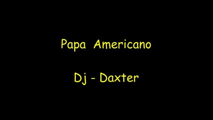Papa Americano (original mix)
