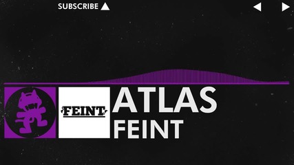 Feint - Atlas [monstercat]