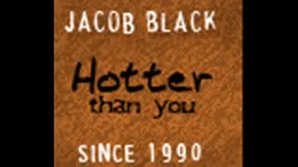 Jacob Black - taylor lautner