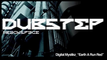 Digital Mystikz - Earth A Run Red 