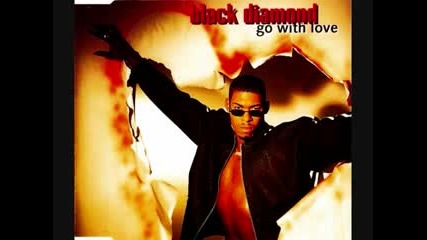 Black Diamond - Go With Love (1995) 