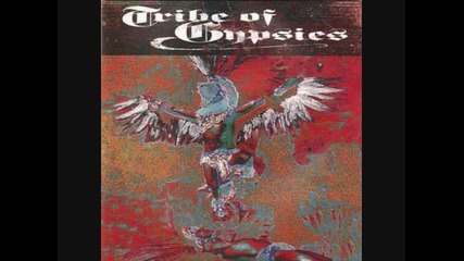 Tribe Of Gypsies - Thinking Of You 