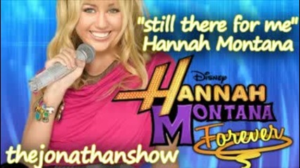 песен на Hannah Montana Still There For Me Full Song 