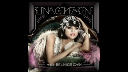 Н О В О !!! Selena Gomez - When the sun goes down 2011