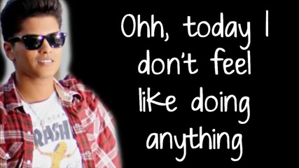 The Lazy Song - Bruno Mars - Lyrics