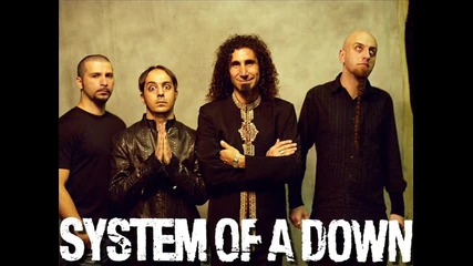 System of a Down - B.y.o.b.